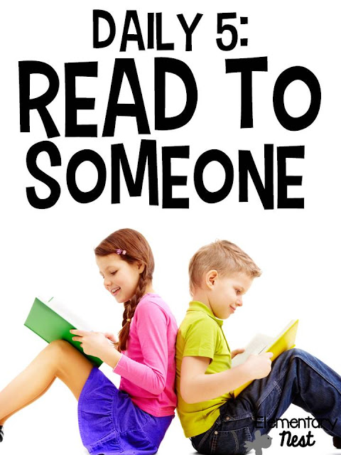 Daily 5- Read to Someone- introducing the first few weeks of school