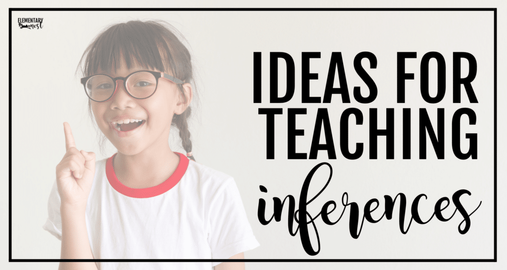 Teaching Inferences