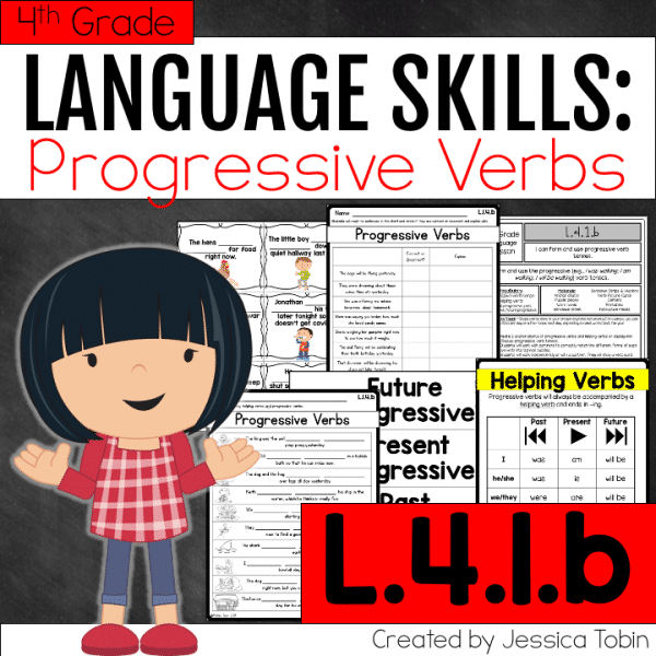 L.4.1.b- Progressive Verbs
