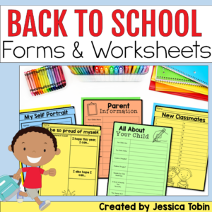 Open House Forms and First Week Activities