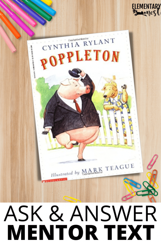 'Poppleton' Ask and Answer Questions mentor text