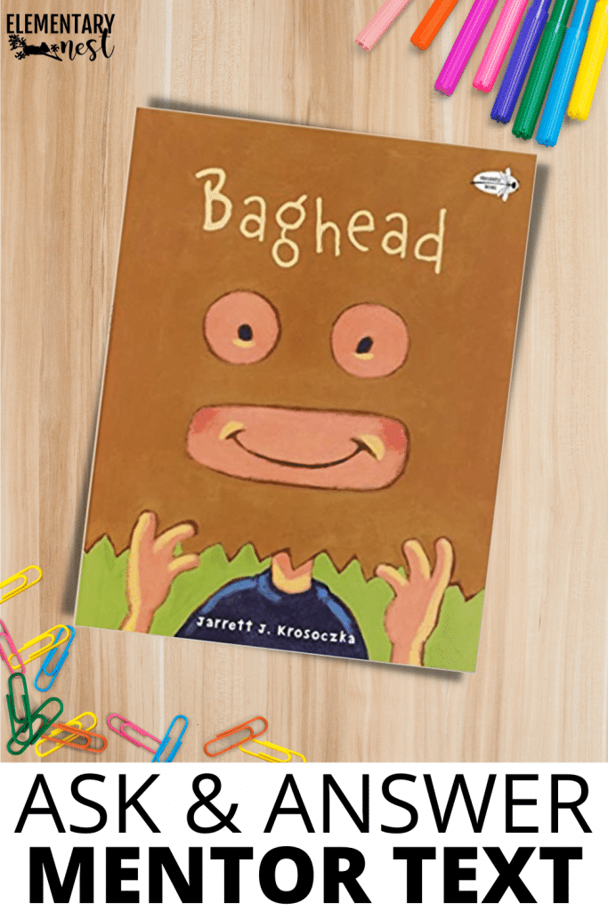 'Baghead' Ask and Answer Questions mentor text