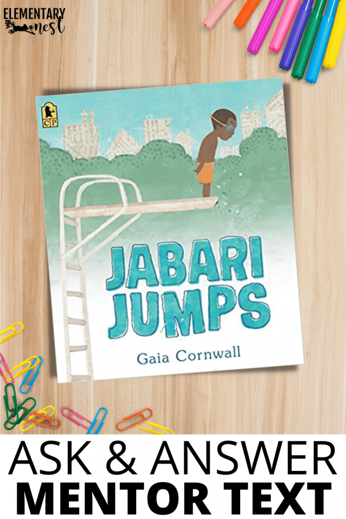 'Jabari Jumps' Ask and Answer Questions mentor text