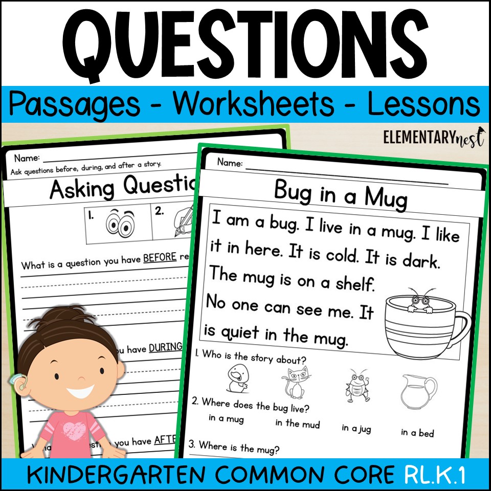 Ask and Answer Questions Kindergarten Reading Unit RL.K.1
