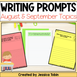 August and September Writing Prompts