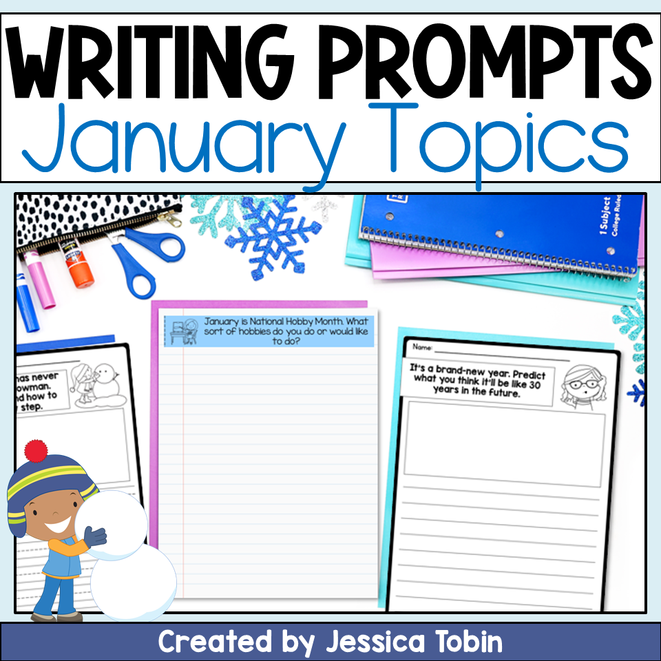 January Writing Prompts January Writing Prompts