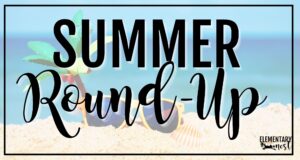 Beach scene with toy palm tree and sunglasses, overlay text says “Summer Round-Up”