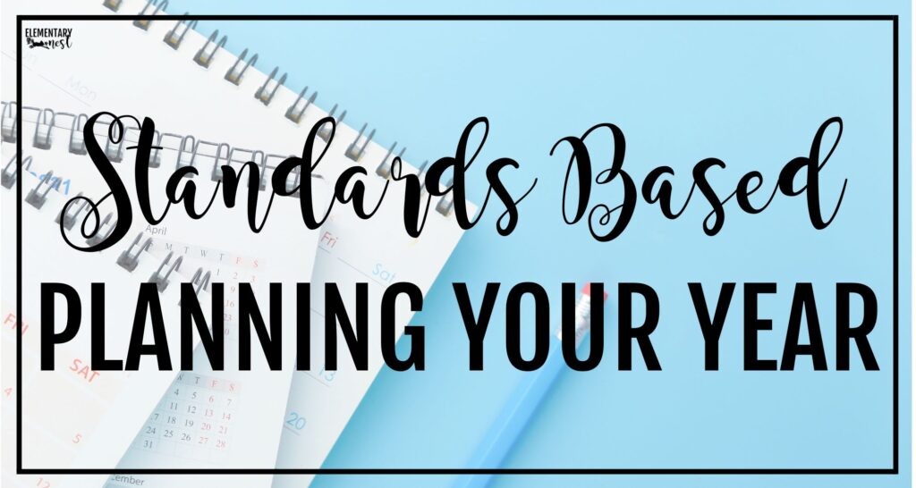 A spiral calendar and pen on a light blue background with the words "Standards Based Planning Your Year"