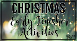 Christmas early finisher classroom activities banner with festive evergreen background.