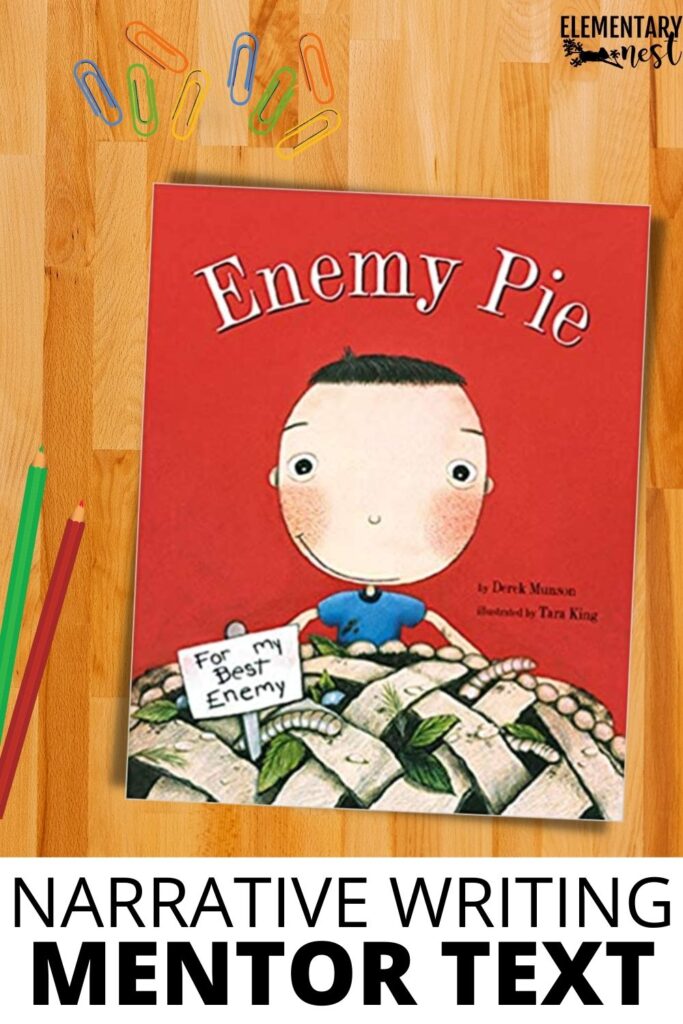 Book cover of Enemy Pie by Derek Munson, narrative mentor text for kids.