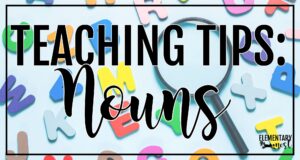 Cover image for a teaching blog post about teaching nouns with colorful magnetic letters and a magnifying glass