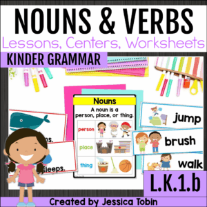 Kindergarten grammar resource cover for Nouns and Verbs lessons, showing posters, flashcards, and activities to teach person, place, thing, and action words.