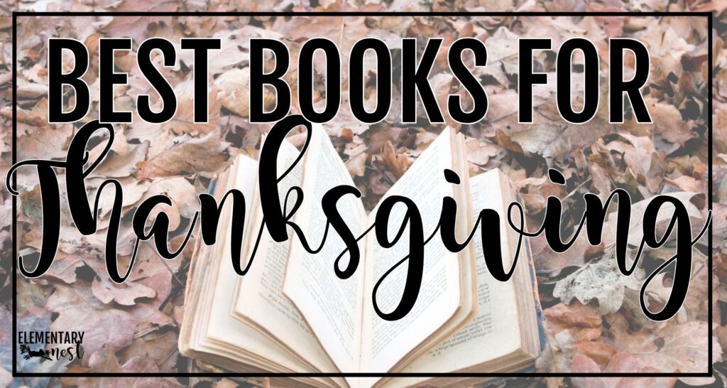 Open book lying on a bed of autumn leaves with the text “Best Books for Thanksgiving"