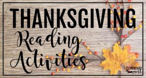 Thanksgiving reading activities sign with fall leaves and acorns on wood background.