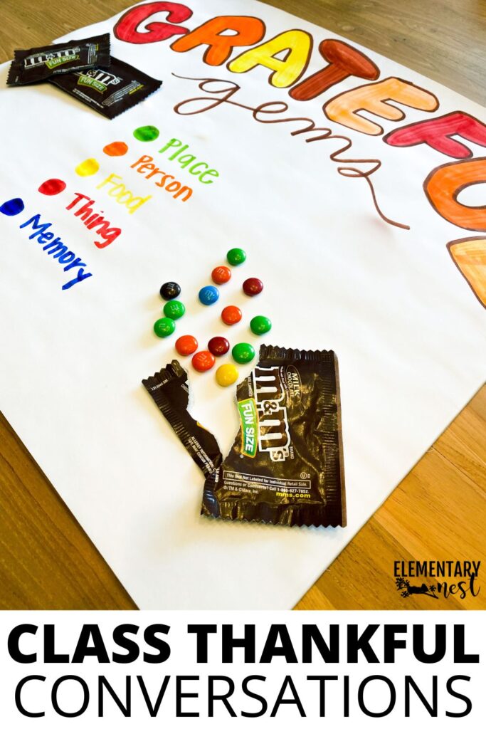 Classroom thankful conversation activity using candy pieces for gratitude prompts.