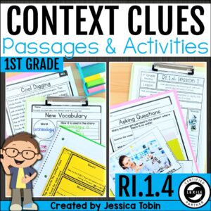 First grade context clues reading unit with passages, activities, and vocabulary organizers for RI.1.4.