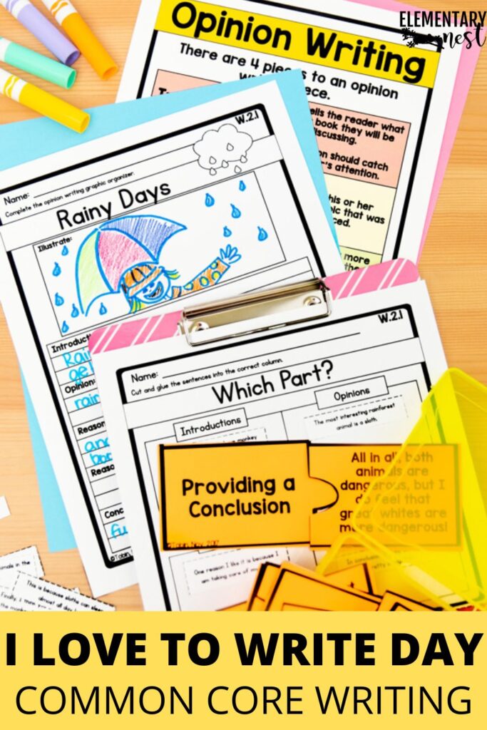 Opinion writing worksheets and graphic organizers for I Love to Write Day classroom activities