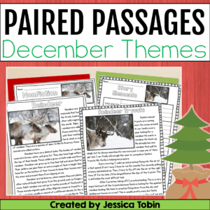 December paired passages set with fiction and nonfiction texts about reindeer, including comprehension questions and story element pages.