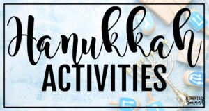 Blog header image with the text “Hanukkah Activities” surrounded by dreidels, a menorah, and wrapped gifts on a blue background