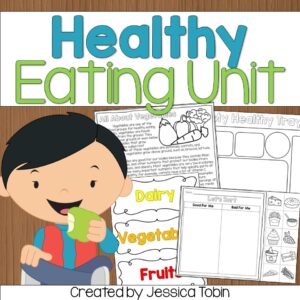 Healthy eating classroom unit for kids with printable worksheets, food group posters, and nutrition sorting activities.