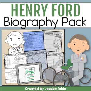 A classroom flat lay featuring printable biography activities about Henry Ford. Pages include reading comprehension, research organizers, timelines, and a flip book, alongside a cartoon image of Henry Ford and his early car.
