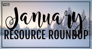 Blog cover image titled “January Resource Roundup” with snowy winter trees in the background.