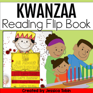 Kwanzaa reading flip book for elementary classrooms featuring a cut-and-assemble activity with reading, sorting, and writing sections.