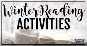 Blog post cover image with text “Winter Reading Activities” featuring an open book and cozy winter background.