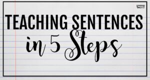 Notebook paper–style graphic titled “Teaching Sentences in 5 Steps,” used as a visual header for a grammar blog post