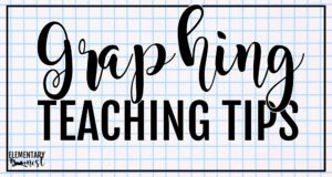 Graph paper background with text that reads “Graphing Teaching Tips.”