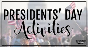 Header image with “Presidents' Day Activities” text over a crowd holding American flags at a patriotic event.