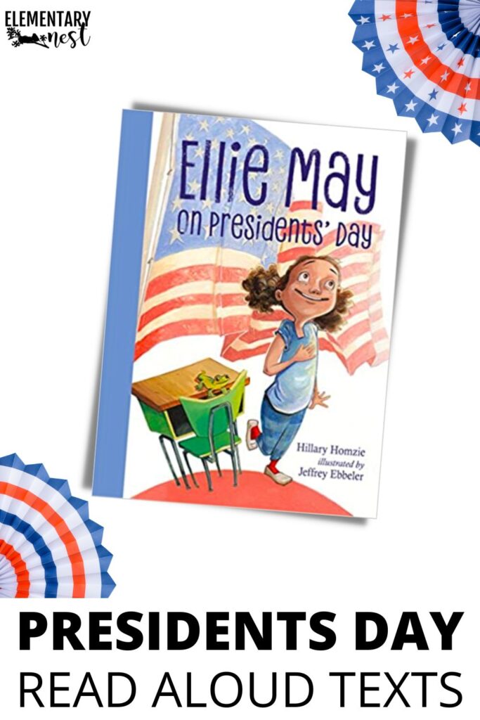 Ellie May on Presidents’ Day book cover for elementary Presidents’ Day classroom read alouds