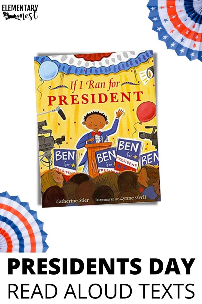If I Ran for President book cover used for Presidents’ Day classroom lessons and discussions