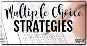 Multiple choice test taking strategies for elementary students with reading comprehension examples