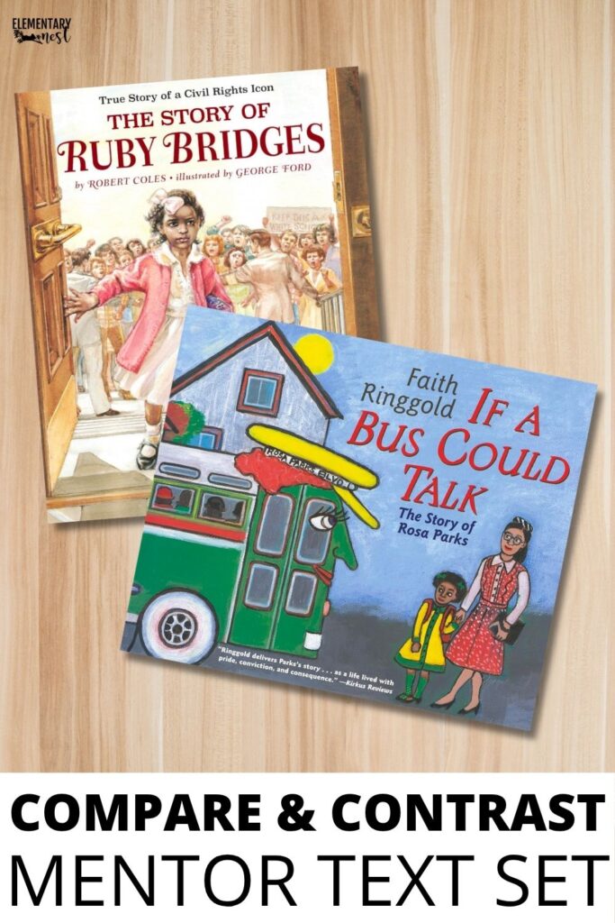 compare and contrast nonfiction mentor texts civil rights informational books